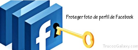 como-proteger-foto-de-perfil-de-facebook
